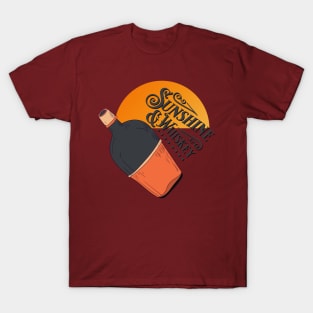 sunshine and whiskey T-Shirt